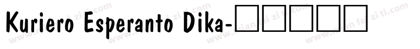 Kuriero Esperanto Dika字体转换